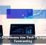 How Businesses Use Tech To Improve Forecasting